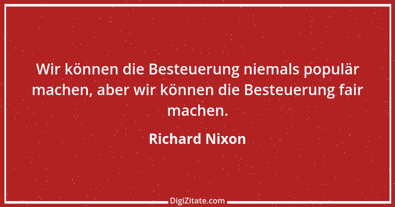 Zitat von Richard Nixon 11