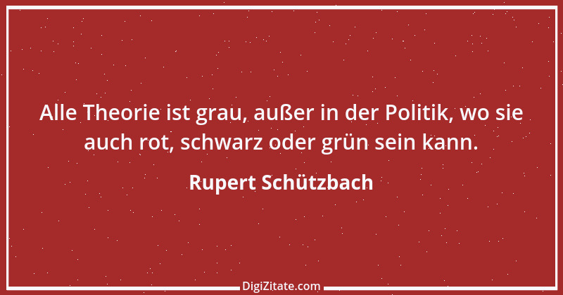 Zitat von Rupert Schützbach 10