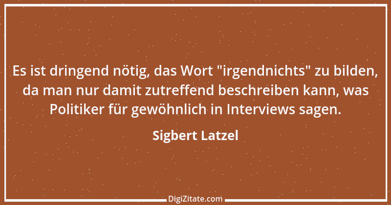 Zitat von Sigbert Latzel 16