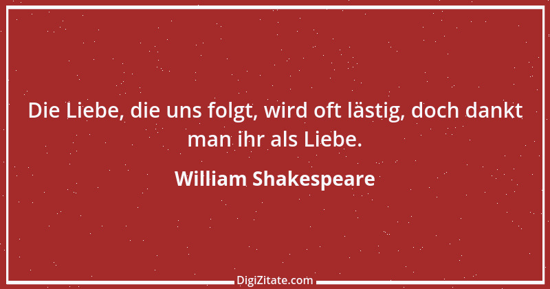 Zitat von William Shakespeare 693