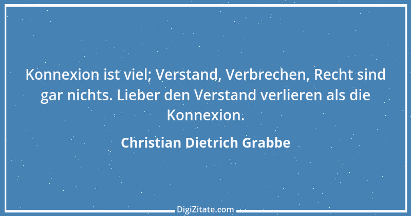 Zitat von Christian Dietrich Grabbe 7