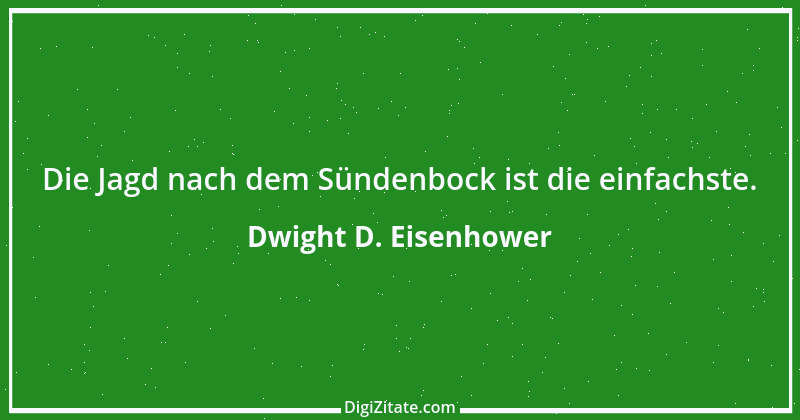 Zitat von Dwight D. Eisenhower 5