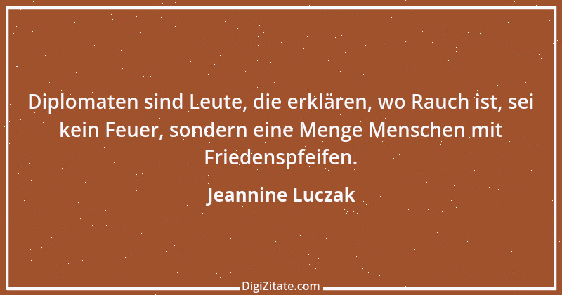 Zitat von Jeannine Luczak 12