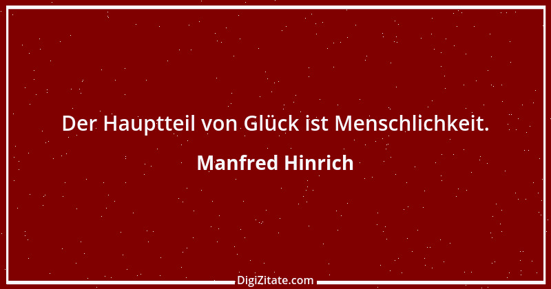 Zitat von Manfred Hinrich 282