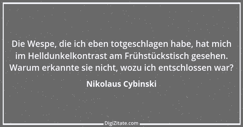 Zitat von Nikolaus Cybinski 15