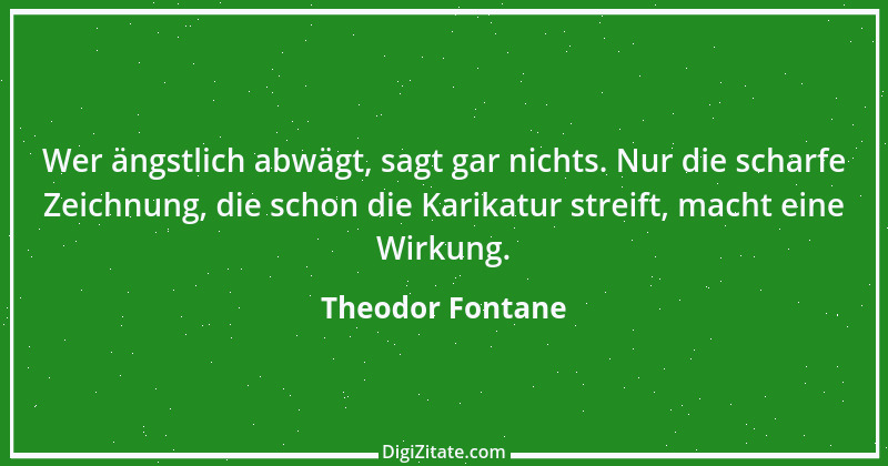 Zitat von Theodor Fontane 370