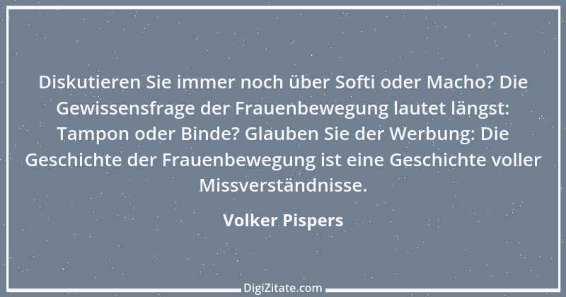 Zitat von Volker Pispers 26