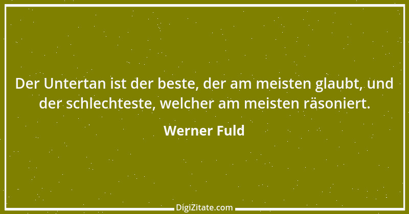 Zitat von Werner Fuld 18