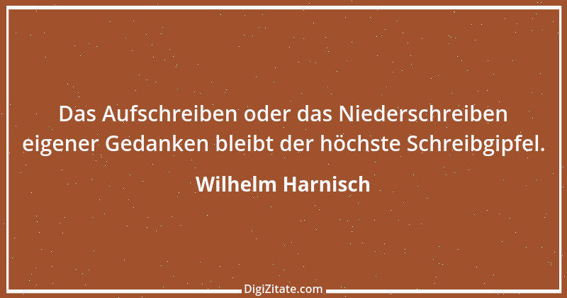 Zitat von Wilhelm Harnisch 2