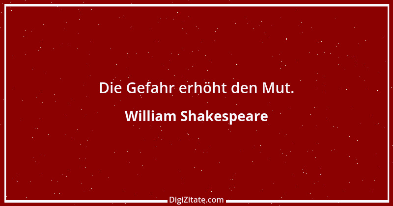 Zitat von William Shakespeare 694