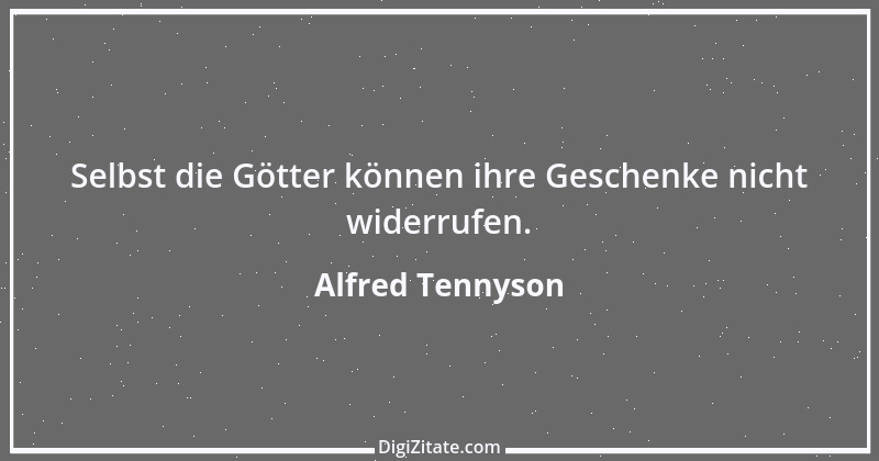 Zitat von Alfred Tennyson 15