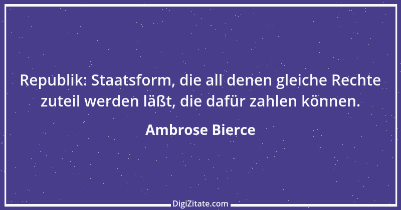 Zitat von Ambrose Bierce 339