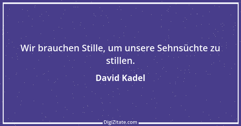 Zitat von David Kadel 1