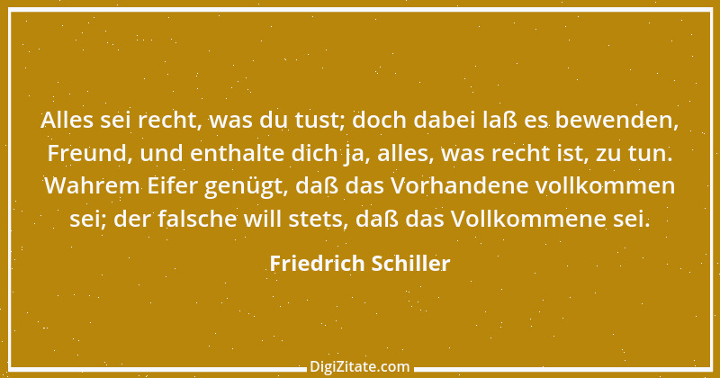 Zitat von Friedrich Schiller 626