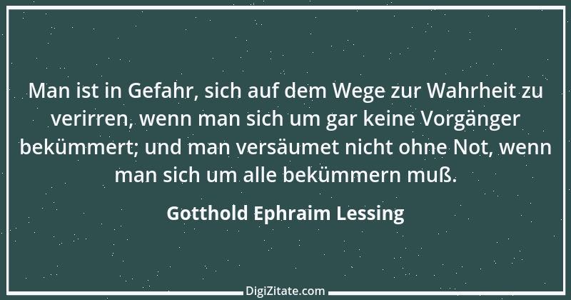 Zitat von Gotthold Ephraim Lessing 31