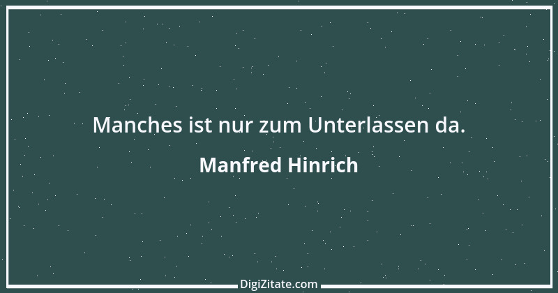 Zitat von Manfred Hinrich 283