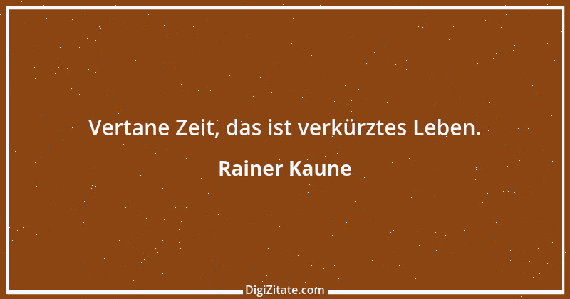 Zitat von Rainer Kaune 4