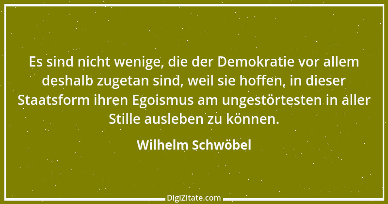 Zitat von Wilhelm Schwöbel 70