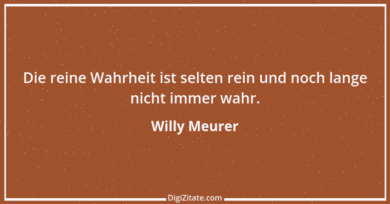 Zitat von Willy Meurer 410