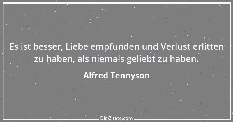 Zitat von Alfred Tennyson 16