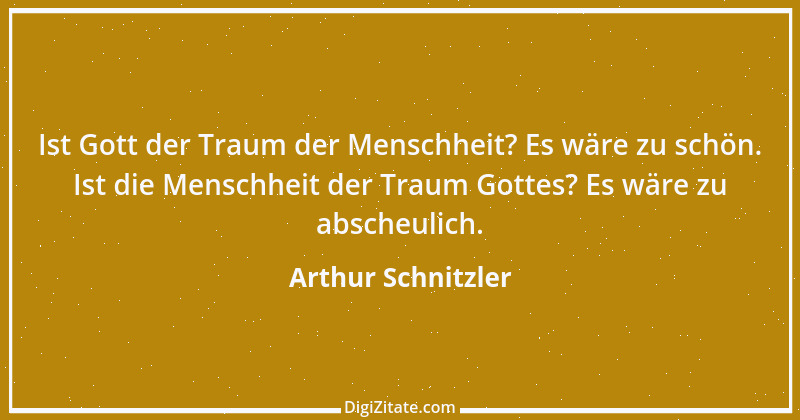 Zitat von Arthur Schnitzler 353