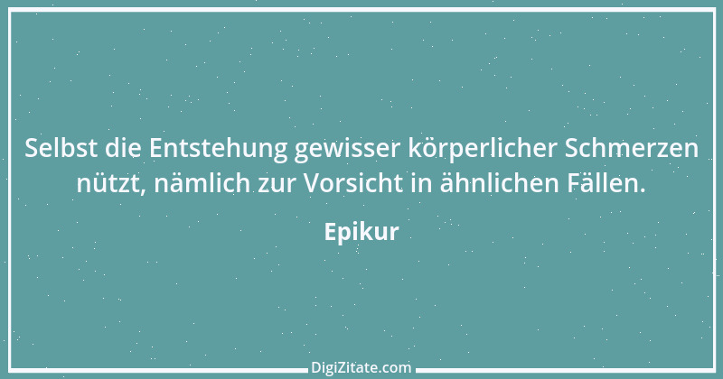 Zitat von Epikur 57