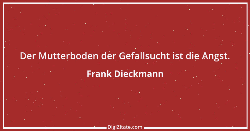 Zitat von Frank Dieckmann 9