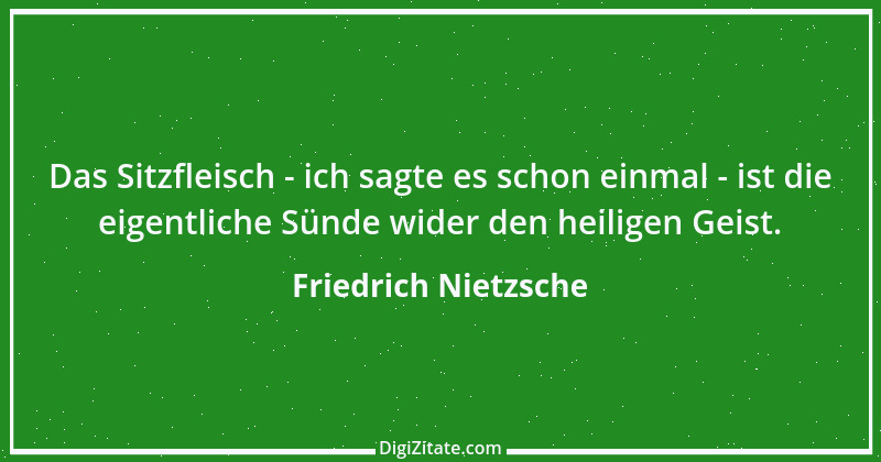 Zitat von Friedrich Nietzsche 1047