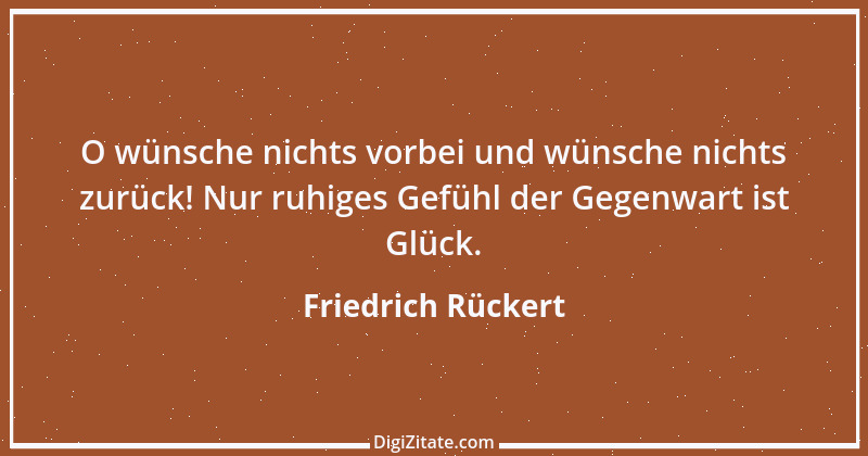 Zitat von Friedrich Rückert 79