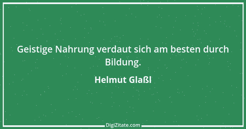 Zitat von Helmut Glaßl 62