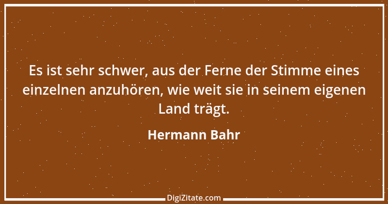 Zitat von Hermann Bahr 18