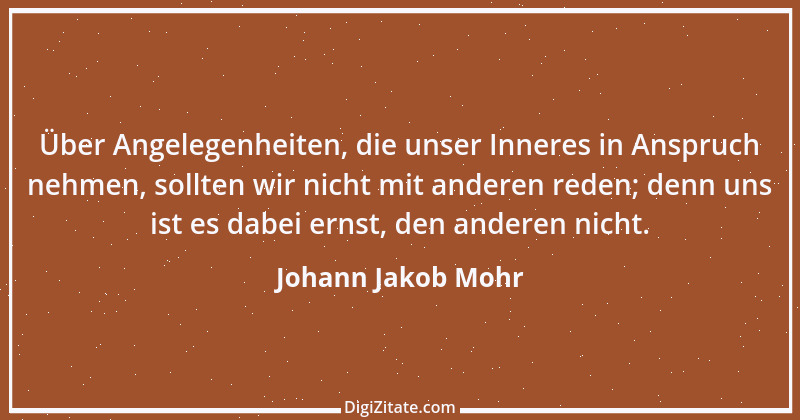 Zitat von Johann Jakob Mohr 144