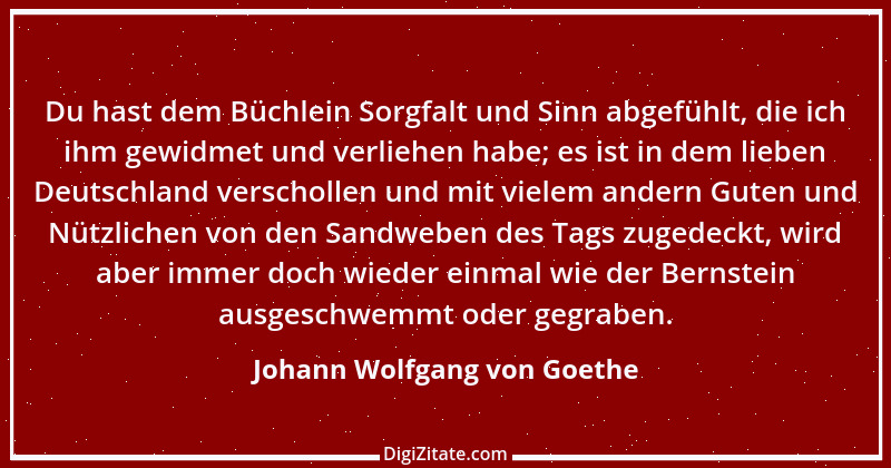 Zitat von Johann Wolfgang von Goethe 1110