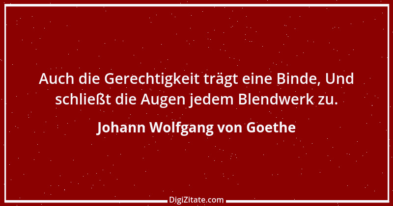 Zitat von Johann Wolfgang von Goethe 3110