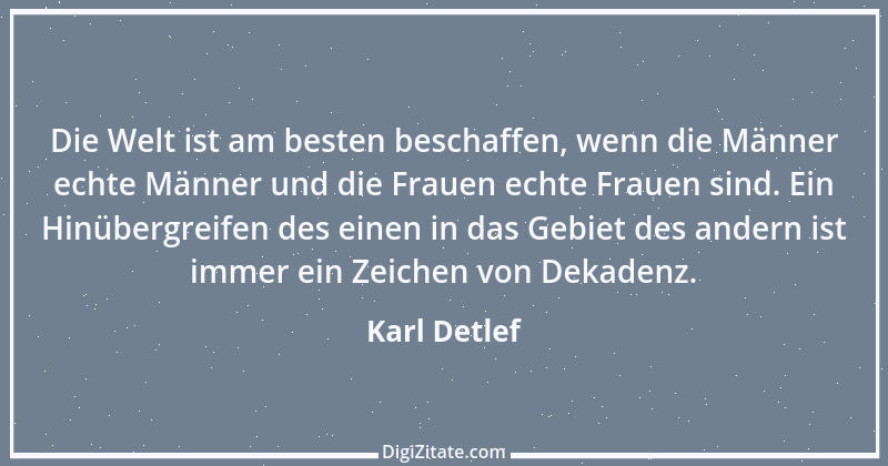 Zitat von Karl Detlef 5