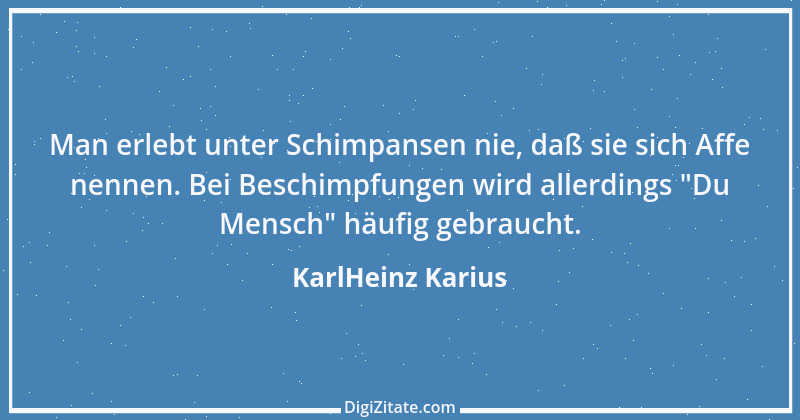 Zitat von KarlHeinz Karius 35