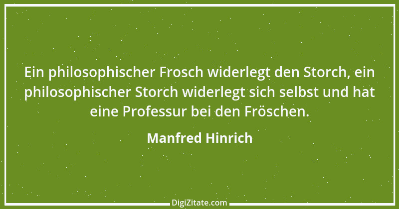 Zitat von Manfred Hinrich 2284