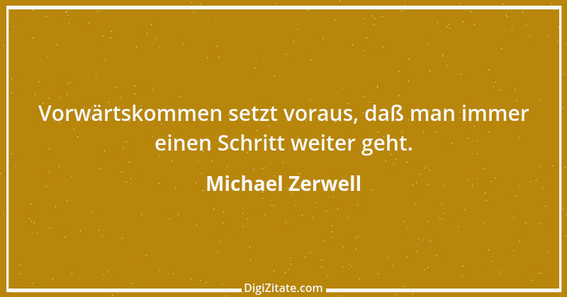 Zitat von Michael Zerwell 1