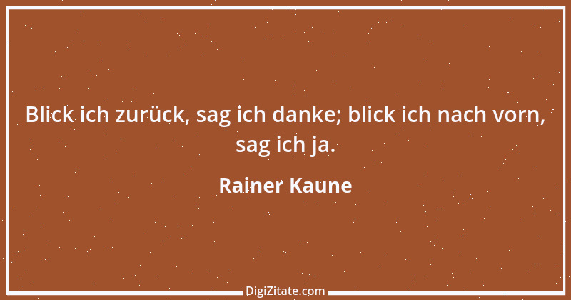 Zitat von Rainer Kaune 5