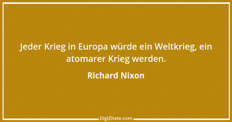 Zitat von Richard Nixon 14