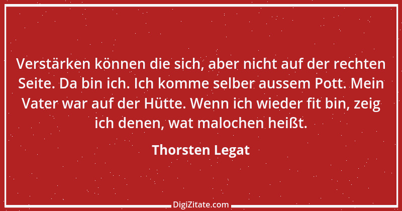 Zitat von Thorsten Legat 2