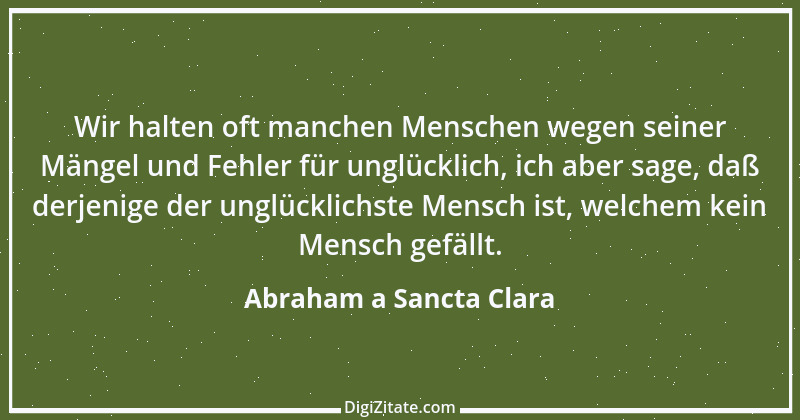 Zitat von Abraham a Sancta Clara 62