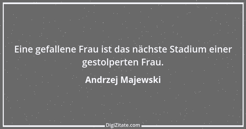 Zitat von Andrzej Majewski 3