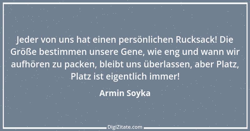 Zitat von Armin Soyka 1