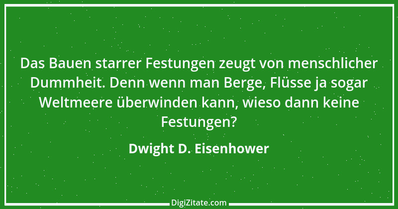 Zitat von Dwight D. Eisenhower 8