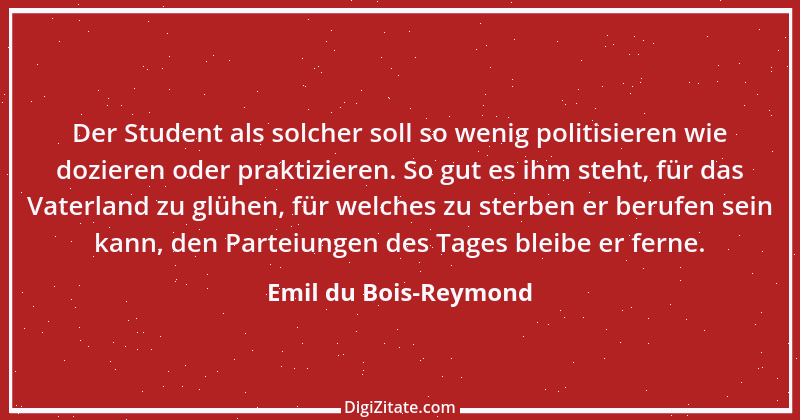 Zitat von Emil du Bois-Reymond 3