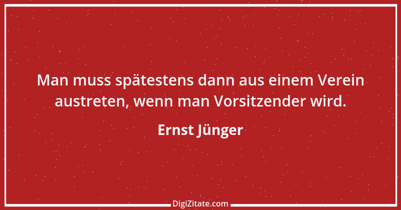 Zitat von Ernst Jünger 29