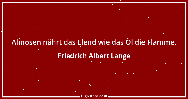 Zitat von Friedrich Albert Lange 6