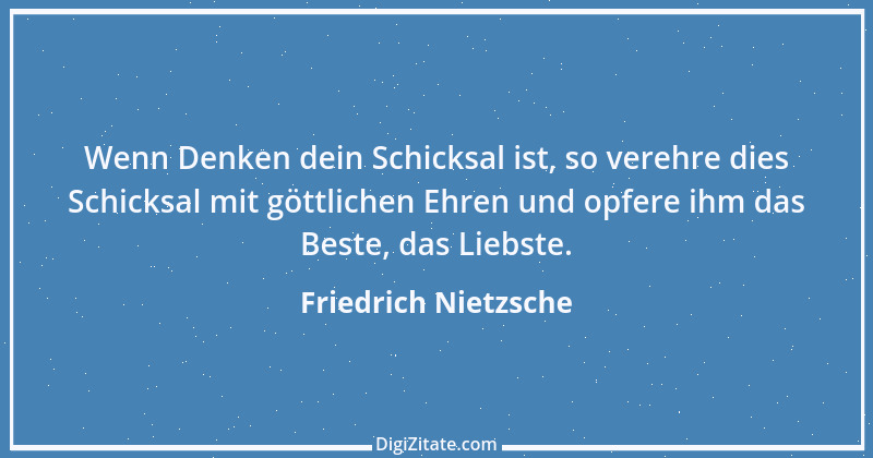 Zitat von Friedrich Nietzsche 1048