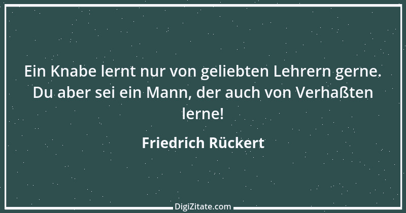 Zitat von Friedrich Rückert 80